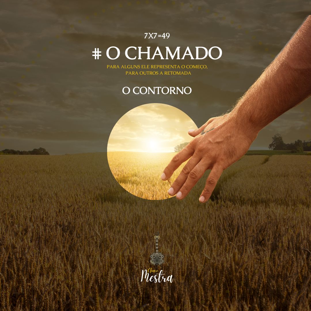 O contorno: #O chamado